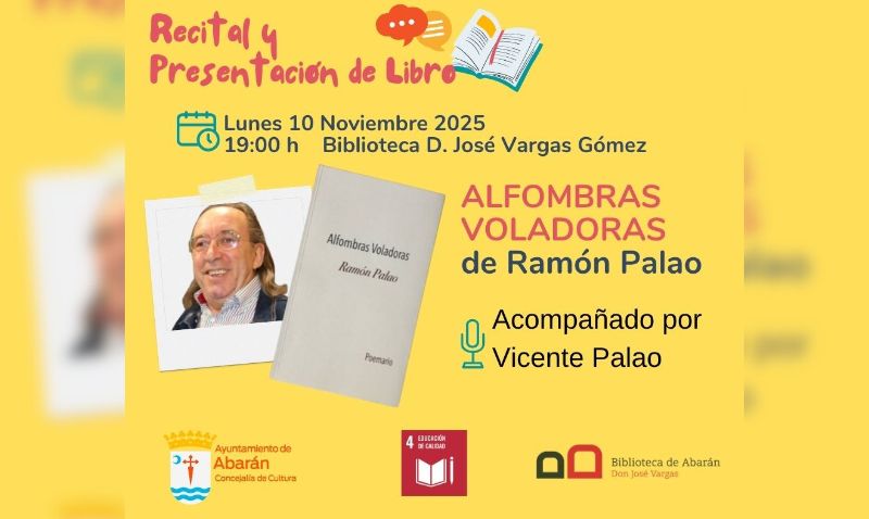 Ramón Palao presenta su poemario ‘Alfombras voladoras’ en Abarán