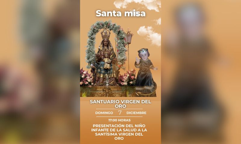 El Santuario de la Virgen del Oro acoge la presentación del Niño Infante de la Salud