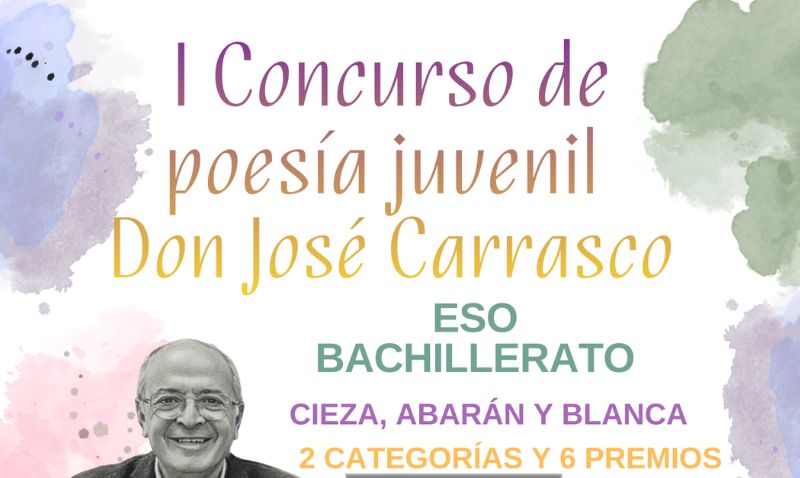 I Concurso de Poesía Juvenil Don José Carrasco para estudiantes de ESO y Bachillerato