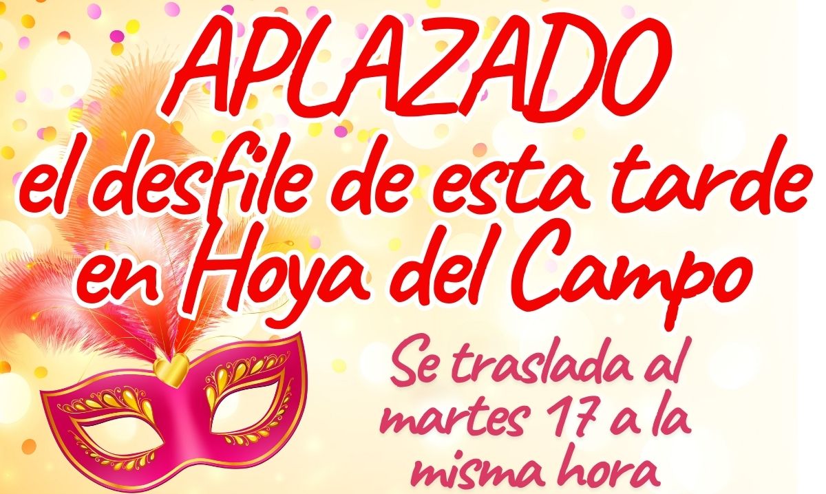Se pospone hasta el próximo martes el Carnaval de esta tarde en Hoya del Campo