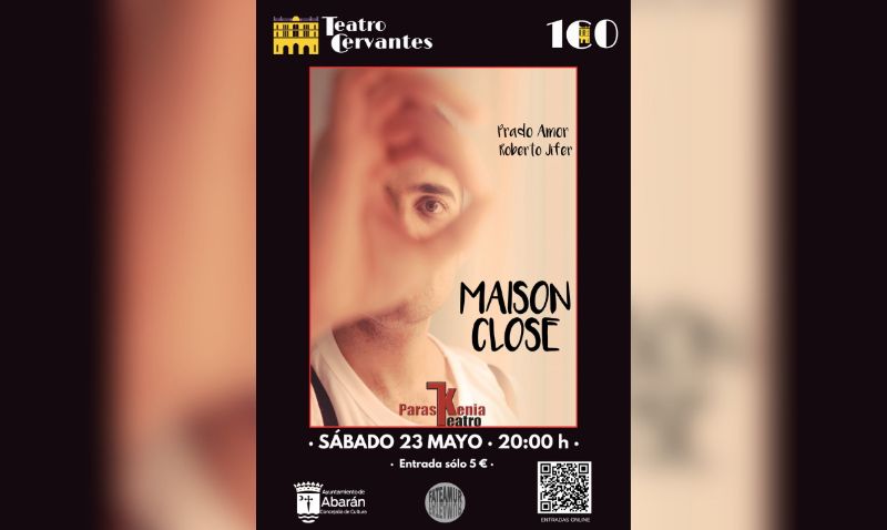 El Teatro Cervantes acoge este sábado la representación de “Maison Close”