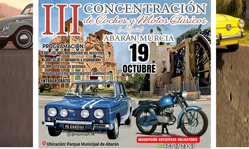 El 19 de octubre se celebrará en Abarán la 'III Concentración de coches y motos clásicos'