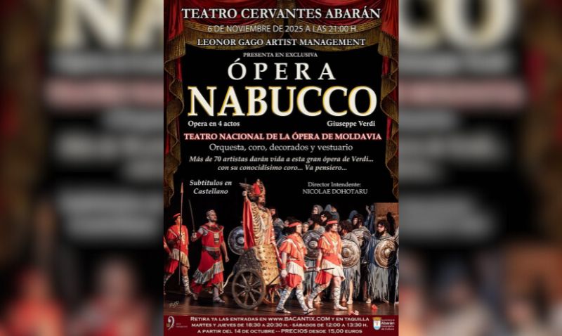 La ópera “Nabucco” llega al Teatro Cervantes de Abarán el 6 de noviembre